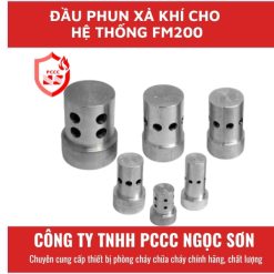 Đầu phun xả khí cho hệ thống FM200