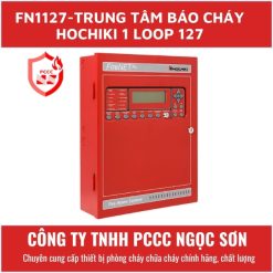FN1127-Trung tâm báo cháy Hochiki 1 loop 127