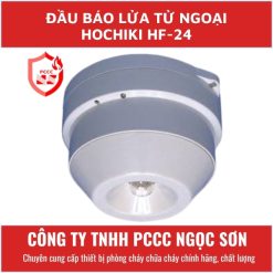Đầu báo lửa tử ngoại hochiki HF-24