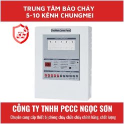 Trung tâm báo cháy 5-10 kênh Chungmei