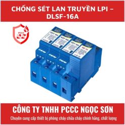 Chống sét lan truyền LPI - DLSF-16A